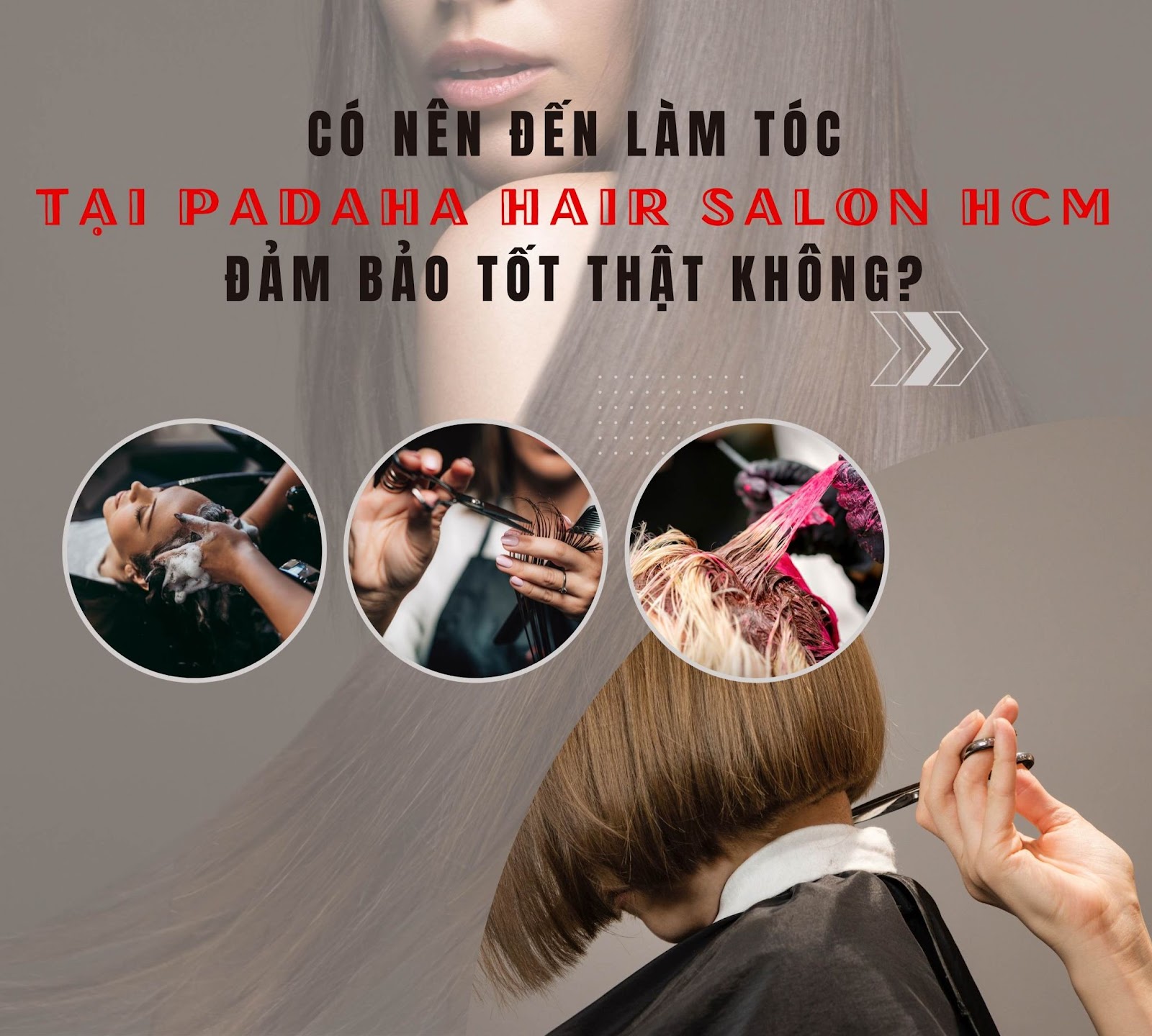 Làm Tóc Tại Padaha Hair Salon HCM Có Tốt Không? 1